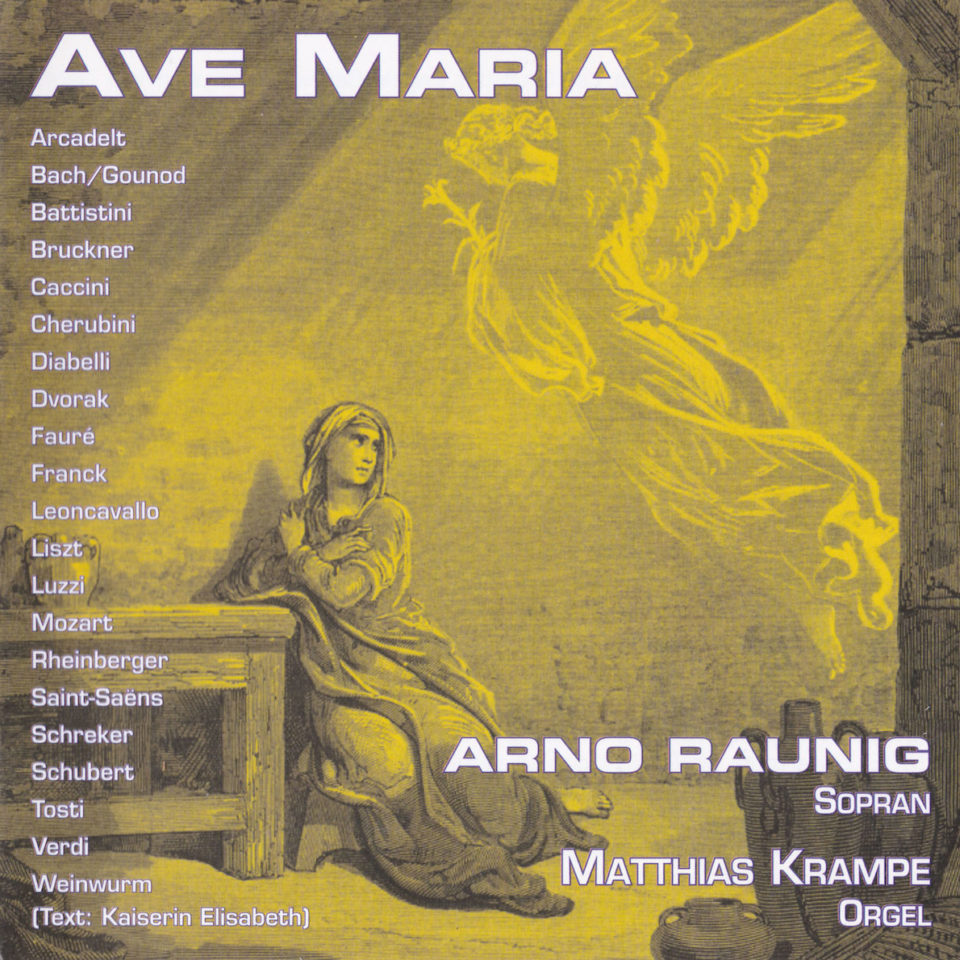 22 AVE MARIA. Arno Argos Raunig