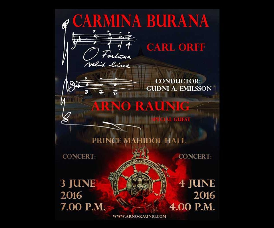 Concerts 3-4 June Carmina Burana with Arno ARGOS Raunig