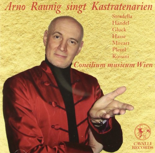 Arno Raunig singt Kastratenarien