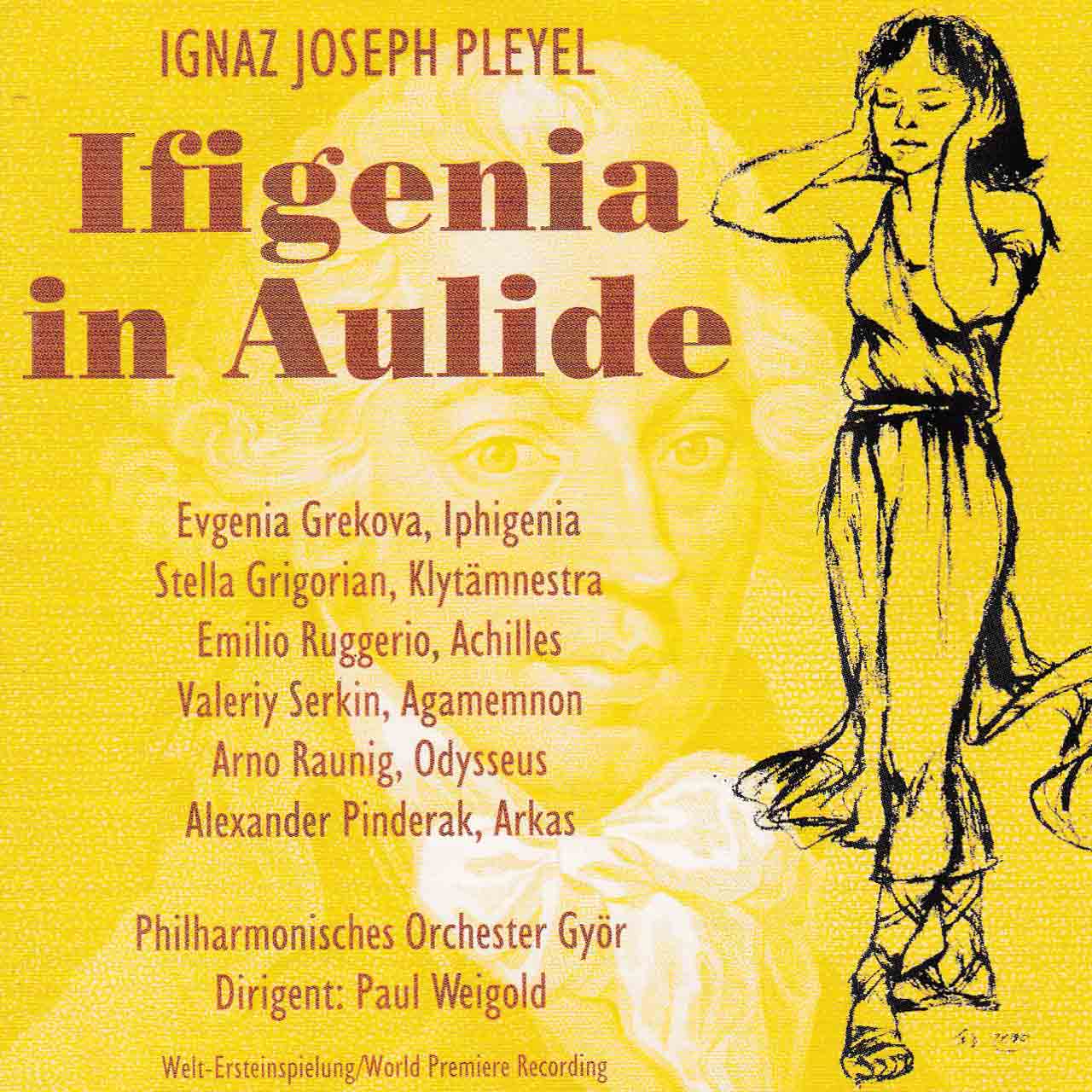 Ignaz Joseph Pleyel - Ifigenia In Aulide
