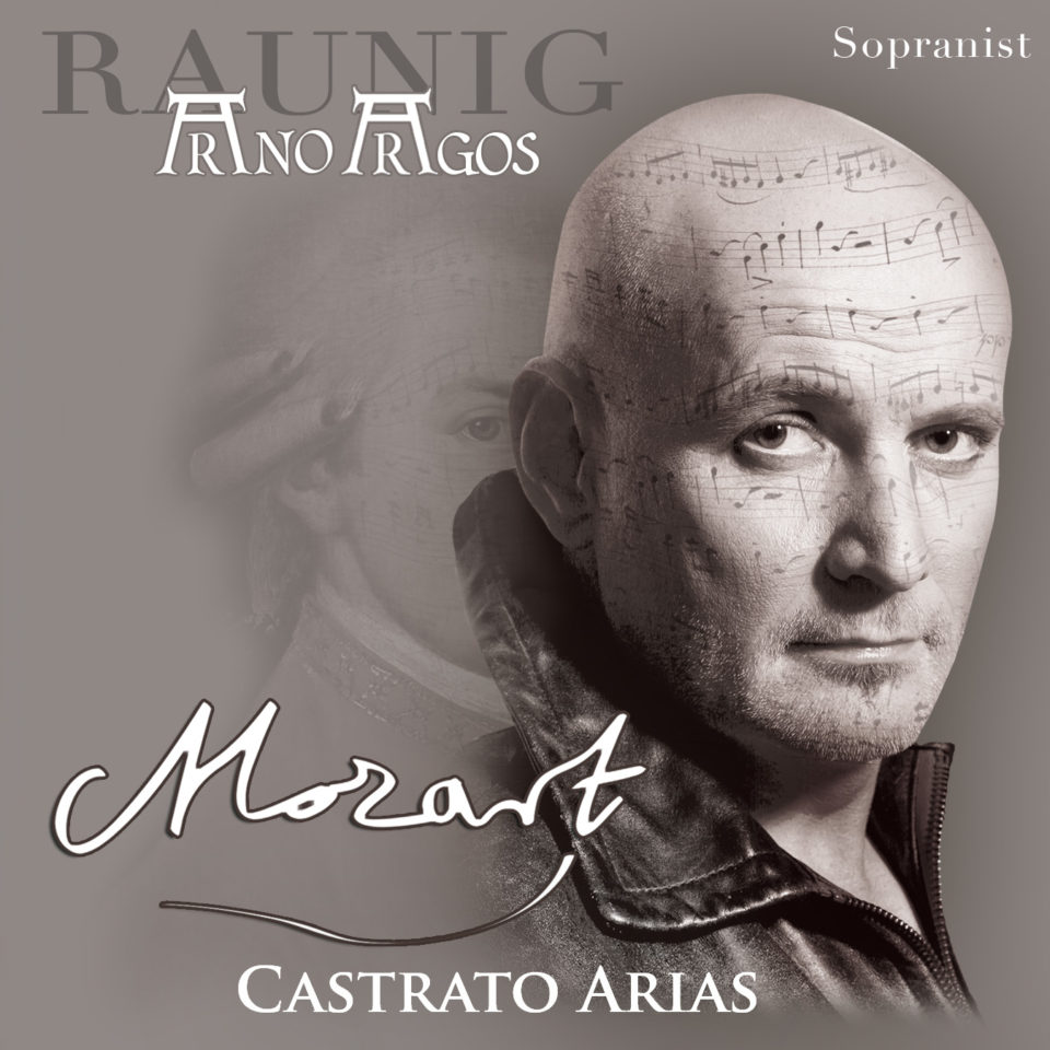 "Mozart - Castrato Arias" Arno Argos Raunig - Sopranist Paul Weigold - Dirigent (Symphony Orchestra Sofia).